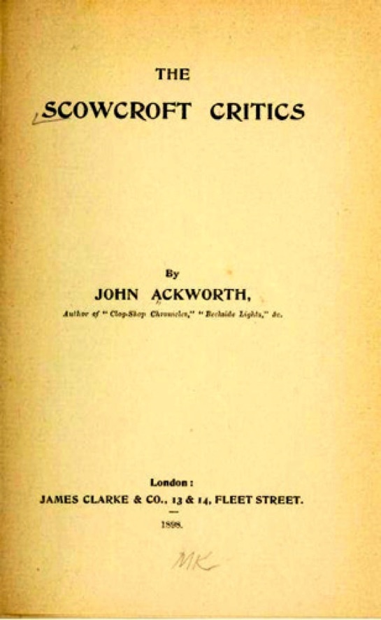The Scowcroft Critics 
(1898)